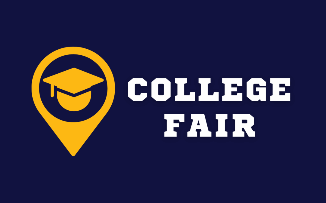It’s College Fair Season!
